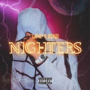 NIGHTERS (Explicit)