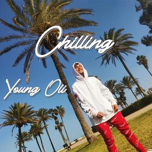 Chilling (Explicit)