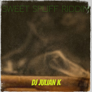 Sweet Spliff Riddim