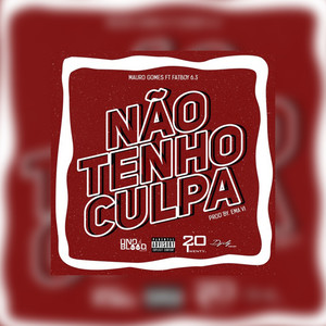 Não Tenho Culpa (Original Mix|Explicit)