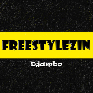 Freestylezin (Explicit)
