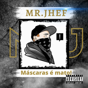 Máscaras é mato! (Explicit)