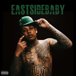 EASTSIDEBABY (Explicit)