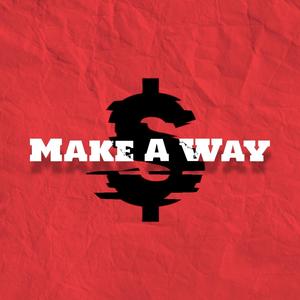 Make A Way (Explicit)