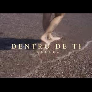 DENTRO DE TI
