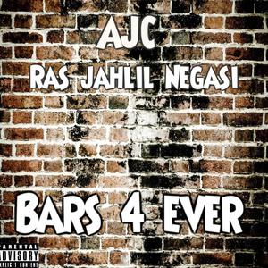 Bars 4 Ever (feat. Ras jahlil Negasi) (Explicit)