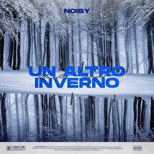 Un Altro Inverno (Explicit)