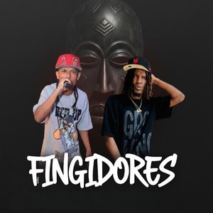 Fingidores (Explicit)