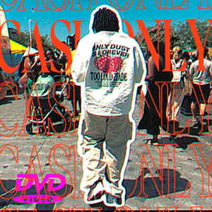 CASH ONLY! (Explicit)