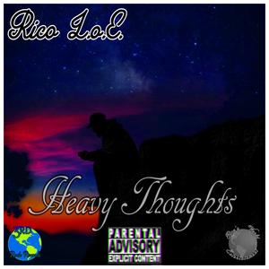 Heavy Thoughts (feat. $edulous) [Explicit]