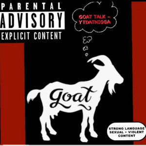 Goat Talk (Explicit)