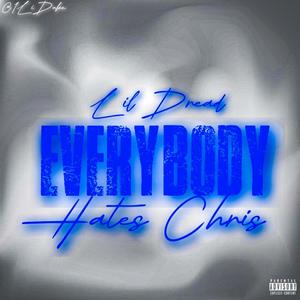 Everybody Hates Chris (Explicit)