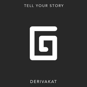 Tell Your Story (Extended Version)
