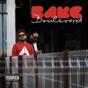 Boulevard (Bake) [Explicit]