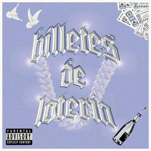 billetes de loteria (Explicit)