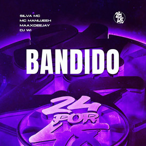 Bandido (Explicit)