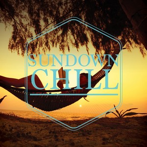 Sundown Chill, Vol. 1 (Selection of Finest Electronic Lay Back Beats)