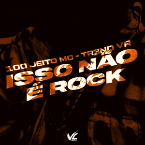 Isso Não e Rock (Explicit)