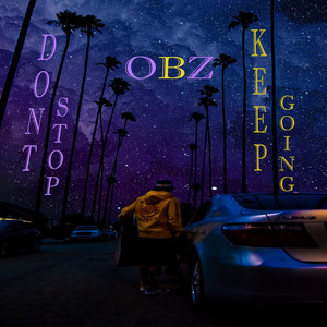 Don't Stop (Keep Going) (Explicit)