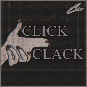 Click Clack (Explicit)
