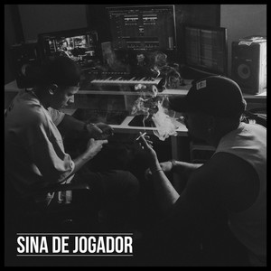 Sina de Jogador (Explicit)