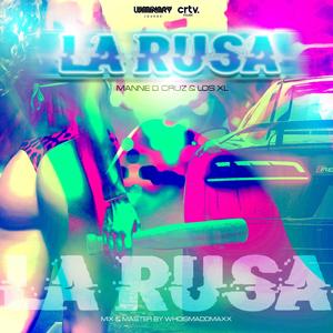 La Rusa (Explicit)