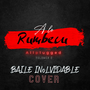 Baile Inolvidable (EN VIVO)