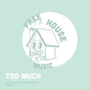 Too Much (Extended)