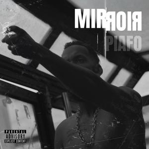 Miroir (Explicit)