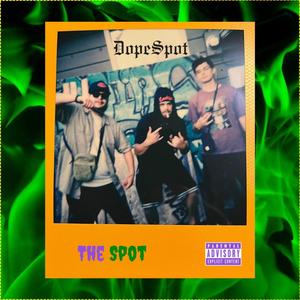 The Spot (feat. Young Juice The Gas Man, drummerchance & O.D.) [Explicit]