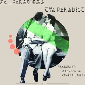 EVA PARADISE (Madness Ba Remix)