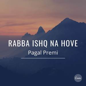 Rabba Ishq Na Hove