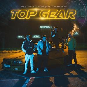 Top Gear(feat. JAYOFFICIAL, Tony T & Petersonn) (Explicit)