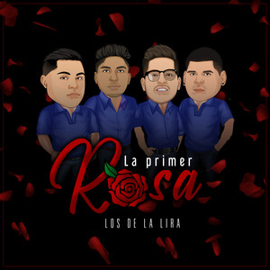 La Primer Rosa (En Vivo)