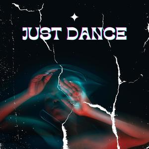 Just Dance