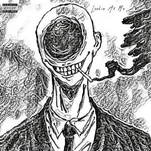 Lookin At Me (feat. zvch!) [Explicit]