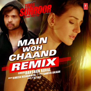 Main Woh Chaand Remix