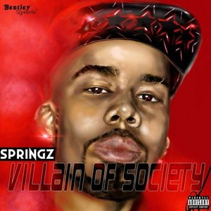 Villain of Society (Explicit)