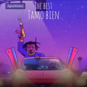 Tamos bien (Explicit)