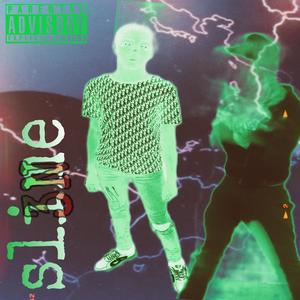 SL3NE (slime) (feat. 3n Rakz) (Explicit)