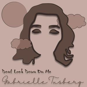 Don't Look Down On Me