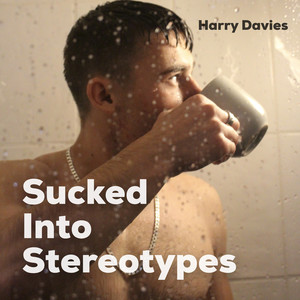 Sucked into Stereotypes (Explicit)