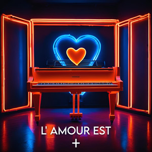 L'AMOUR EST (version courte)