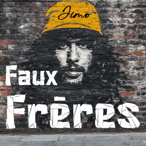 Faux frères (Explicit)