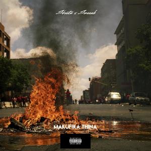 Makufika Thina (feat. Skoots) [Explicit]