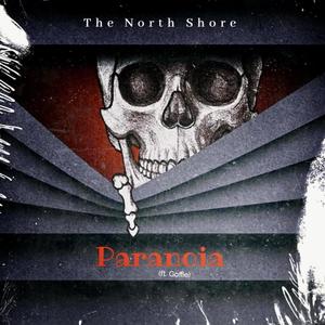 Paranoia (feat. Goffie) [Explicit]