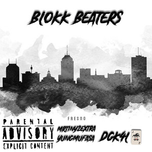 Blokk Beaters (Explicit)