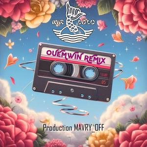 OUÉMWIN (REMIX MAVRY_OFF)