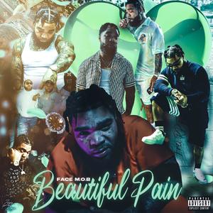 Beautiful Pain (Explicit)