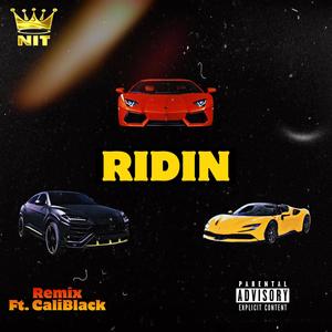 Ridin 2.0 (feat. Cali Black) [Explicit]